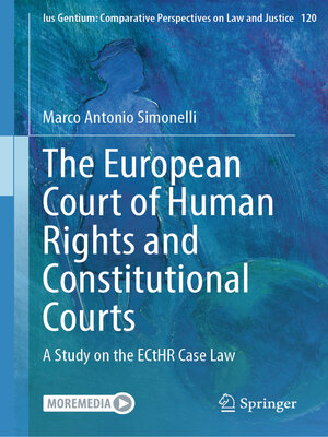 cover image of The European Court of Human Rights and Constitutional Courts